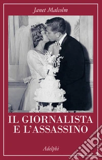 Il giornalista e l'assassino libro