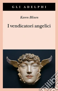 I vendicatori angelici libro