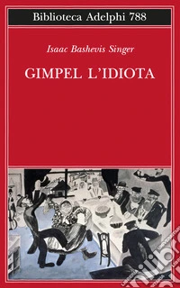 Gimpel l'idiota