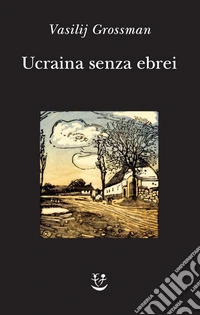 Ucraina senza ebrei