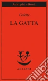 La gatta. E-book. Formato EPUB ebook