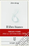 Il libro bianco. E-book. Formato EPUB ebook