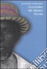 L'omicidio del Sabato Gloria libro