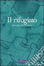 Il rifugiato libro