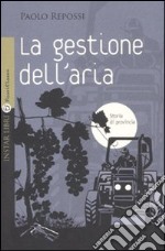 La gestione dell'aria libro