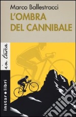 L'ombra del cannibale