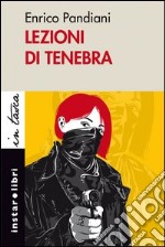 Lezioni di tenebra libro