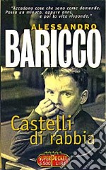 Castelli di rabbia libro