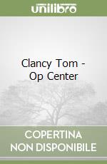 Clancy Tom - Op Center libro