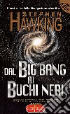 Dal big bang ai buchi neri libro