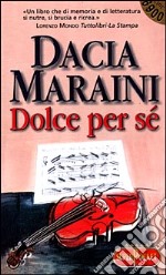 Dolce per sé libro