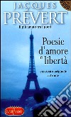 Poesie d'amore e libertà libro