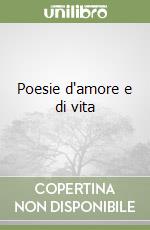 Poesie D Amore E Di Vita Pablo Neruda Rl Libri 1999