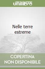 Nelle terre estreme libro