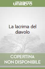 La lacrima del diavolo libro