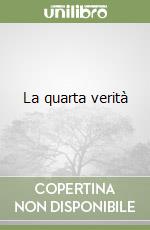 La quarta verità libro