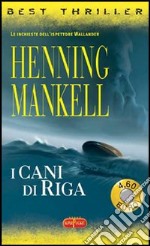 I cani di Riga libro