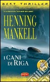 I cani di Riga libro