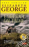 E liberaci dal padre libro