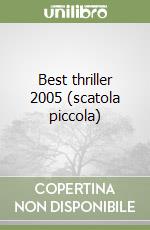 Best thriller 2005 (scatola piccola) libro