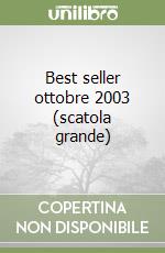 Best seller ottobre 2003 (scatola grande) libro