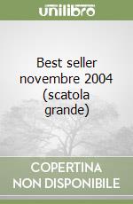 Best seller novembre 2004 (scatola grande) libro