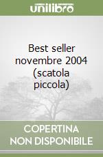 Best seller novembre 2004 (scatola piccola) libro