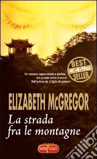 La strada fra le montagne libro