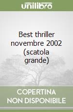 Best thriller novembre 2002 (scatola grande) libro
