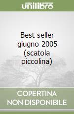 Best seller giugno 2005 (scatola piccolina) libro