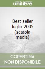 Best seller luglio 2005 (scatola media) libro