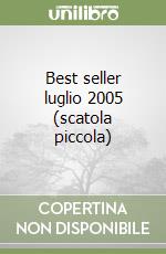Best seller luglio 2005 (scatola piccola) libro