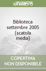 Biblioteca settembre 2005 (scatola media) libro