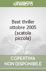 Best thriller ottobre 2005 (scatola piccola) libro