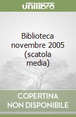 Biblioteca novembre 2005 (scatola media) libro