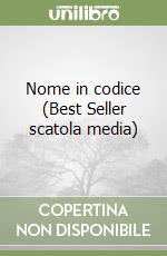 Nome in codice (Best Seller scatola media) libro