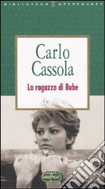 La ragazza di Bube libro