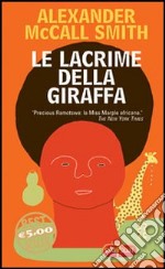 Le lacrime della giraffa libro