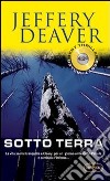 Sotto terra libro