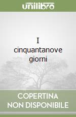 I cinquantanove giorni