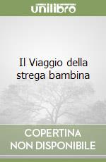 Il Viaggio della strega bambina