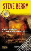 Le Ceneri di Alessandria libro