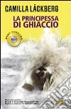 La Principessa di ghiaccio libro