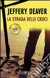 La strada delle croci libro