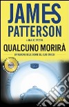 Qualcuno morirà libro