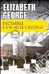 Dicembre è un mese crudele libro