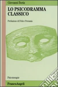 Lo psicodramma classico