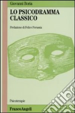 Lo psicodramma classico libro