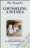 Counseling a scuola libro