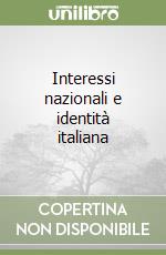 Interessi nazionali e identità italiana